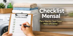 Prancheta com checklist mensal e mão organizando lista de tarefas